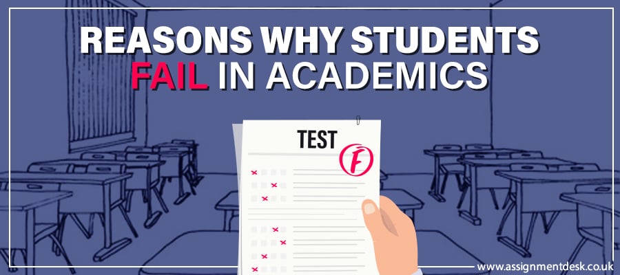 Reasons Why Students Fail in Academics